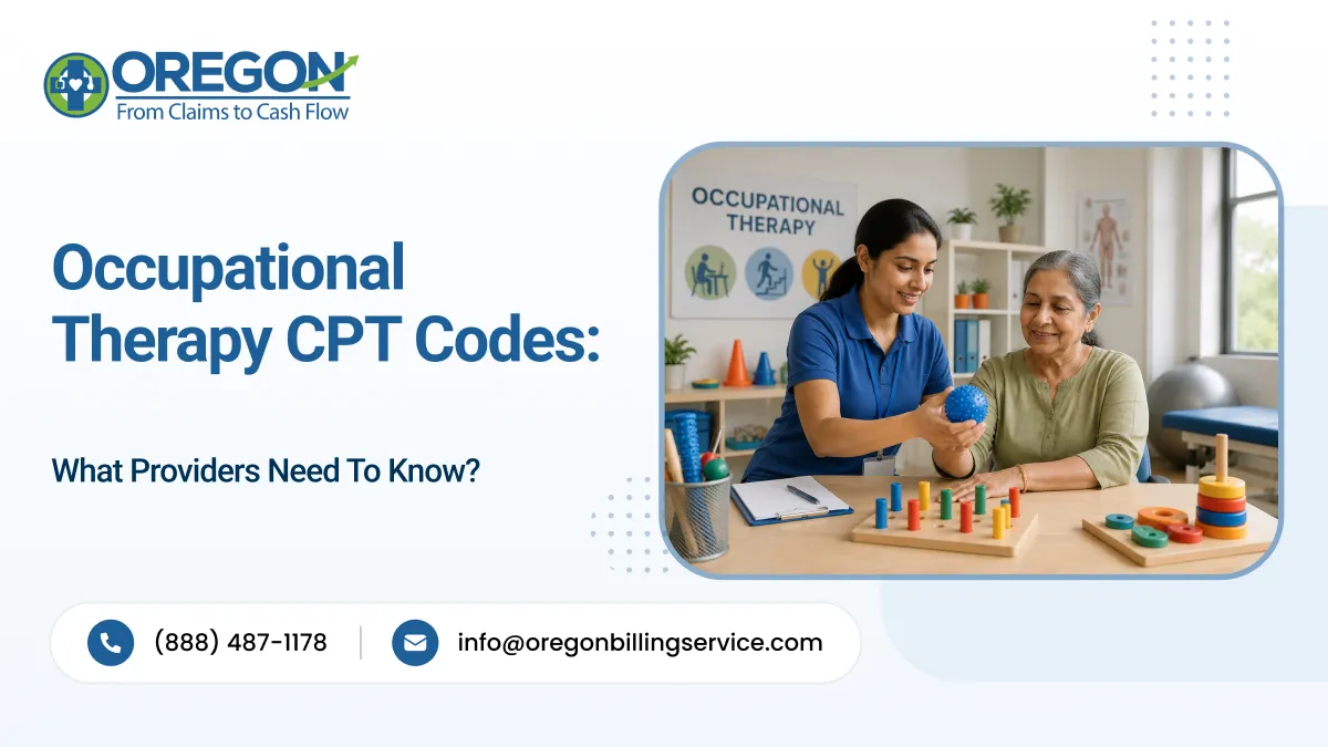 Occupational Therapy CPT Codes: What Providers Need to Know